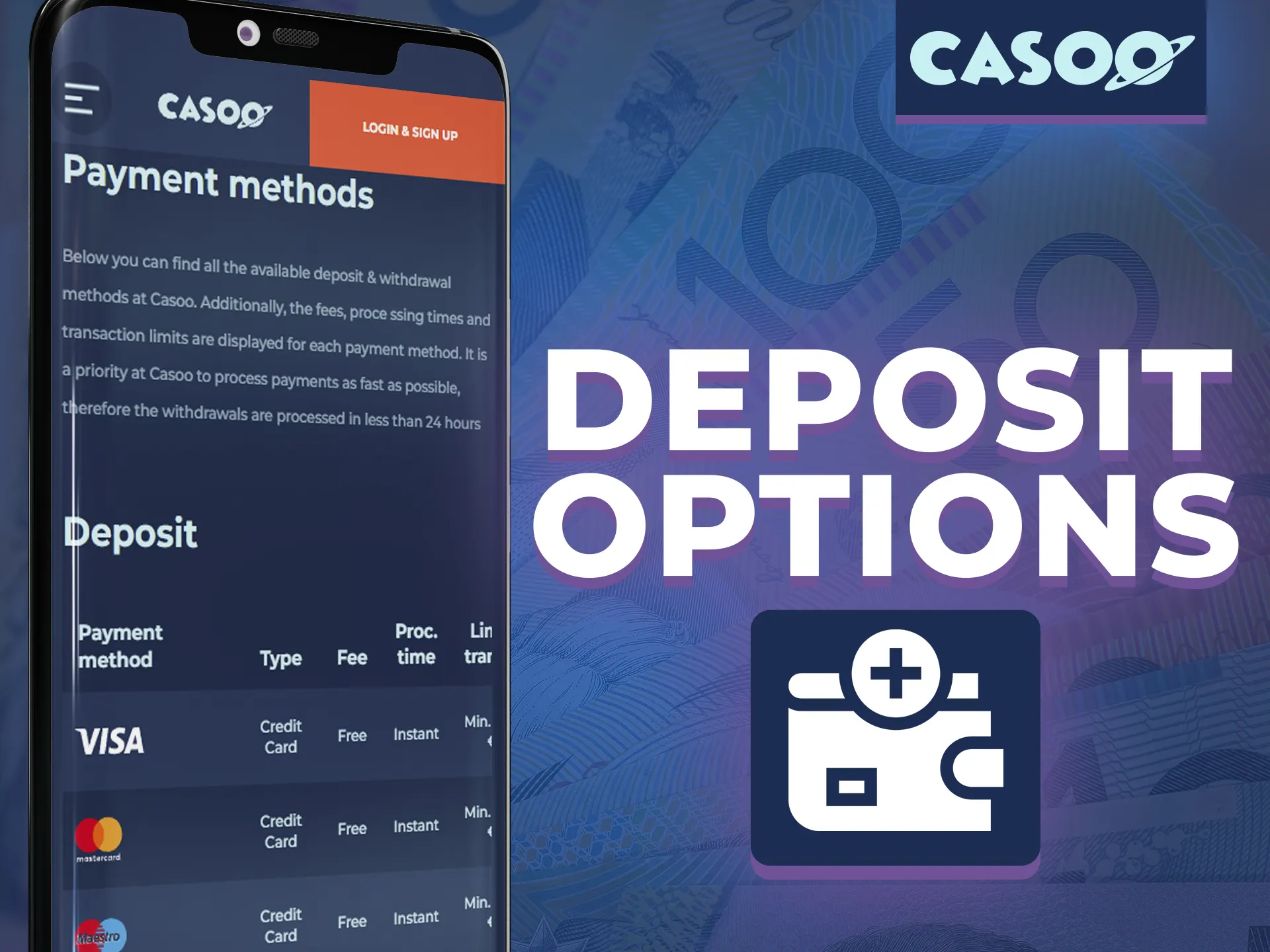 At Casoo you have access for a big number of deposit options.