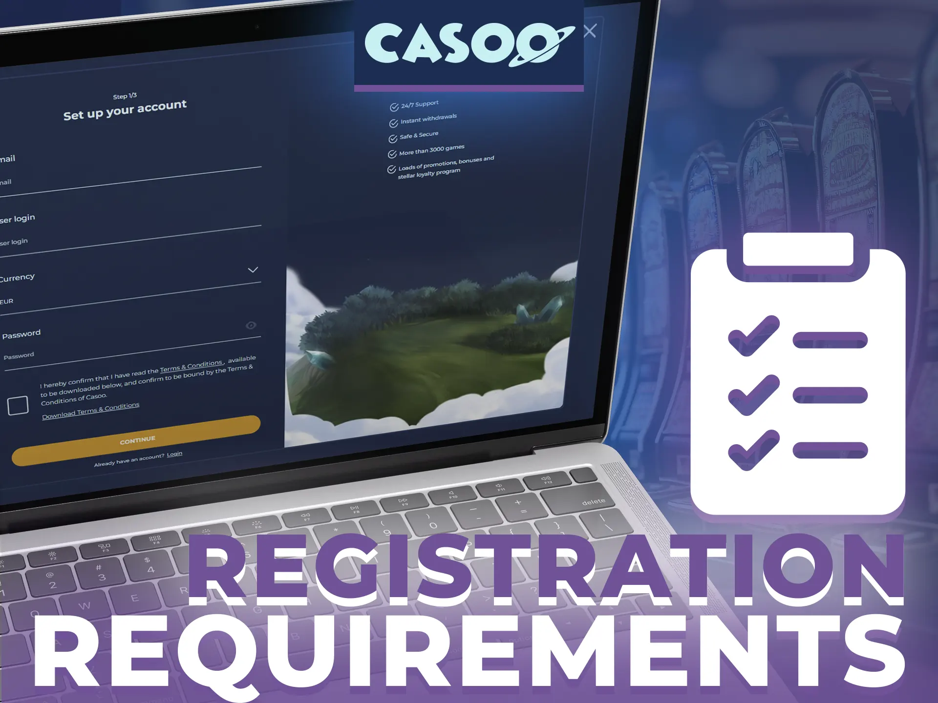 There is a small list of registration requirements at Casoo.